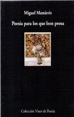 POESIA PARA LOS QUE LEEN PROSA
