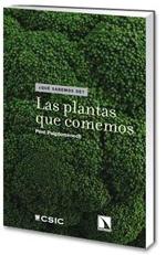 PLANTAS QUE COMEMOS, LAS. 