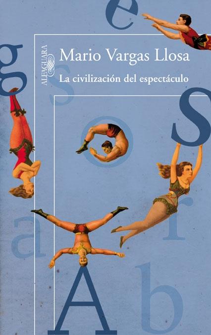 CIVILIZACION DEL ESPECTACULO, LA. 