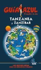 TANZANIA Y ZANZIBAR. GUIA AZUL