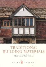 TRADITIONAL BUILDING MATERIALS