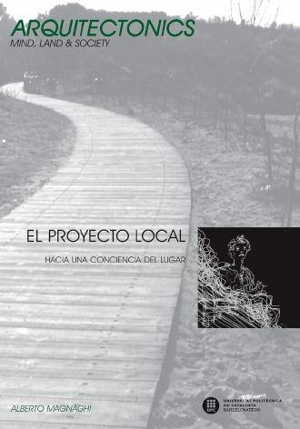 ARQUITECTONICS Nº 23   EL PROYECTO LOCAL HACIA UNA CONCIENCIA DEL LUGAR. 