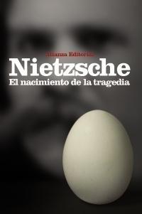 NACIMIENTO DE LA TRAGEDIA, EL.   O GRECIA Y EL PESIMISMO