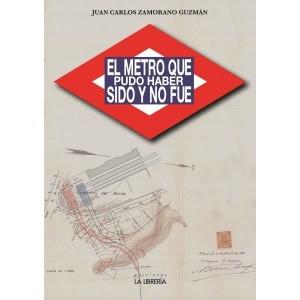 METRO QUE PUDO HABER SIDO Y NO FUE, EL