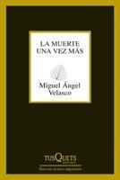 MUERTE UNA VEZ MAS, LA. POEMAS POSTUMOS