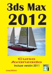 3DS MAX 2012 - CURSO AVANZADO. 