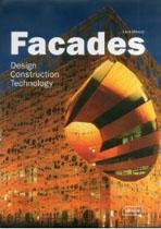 FACADES. DESIGN, COSNTRUCTION, TECHNOLOGY