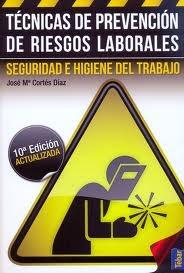 TECNICAS DE PREVENCION DE RIESGOS LABORALES