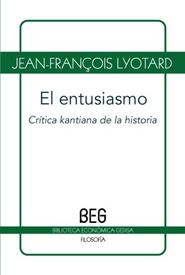 ENTUSIASMO, EL  CRITICA KANTIANA DE LA HISTORIA