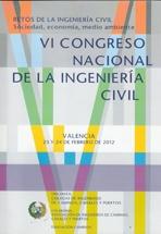 VI CONGRESO NACIONAL DE LA INGENIERIA CIVIL. RETOS DE LA INGENIERIA CIVIL. SOCIEDAD, ECONOMIA MEDIO AMBI "CD + SEPARATA". 