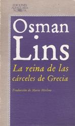 REINA DE LAS CARCELES DE GRECIA, LA