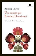 ORACION POR KATERINA HOROVITZOVA, UNA