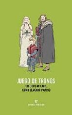 JUEGO DE TRONOS. UN LIBRO AFILADO COMO EL ACERO VALYRIO