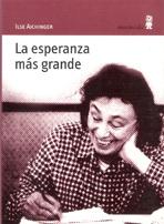ESPERANZA MAS GRANDE, LA