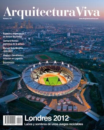 ARQUITECTURA VIVA Nº 143. LONDRES 2012. ( EYRE, MAKE, HADID, HOPKINS, POPULOS, ABALOS + SENTKIEWICZ). 