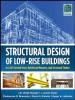 STRUCTURAL DESIGN OF LOW-RISE BUILDINGS IN COLD-FORMED STEEL, REINFORCED MASONRY, AND STRUCTURAL TIMBER. 