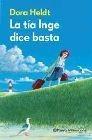 TIA INGE DICE BASTA, LA