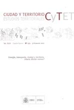 CIUDAD Y TERRITORIO  Nº  171.CYTET   ENERGIA, TRANSPORTE, CIUDAD Y TERRITORIO. ¿HACIA DONDE VAMOS?