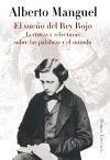 SUEÑO DEL REY ROJO, EL. LECTURAS Y RELECTURAS SOBRE LAS PALABRAS Y EL MUNDO.
