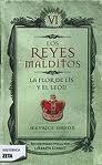 LA FLOR DE LIS Y EL LEON "LOS REYES MALDITOS VI"