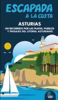 ASTURIAS. ESCAPADA AZUL A LA COSTA.