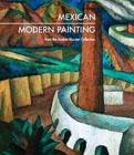 MEXICAN MODERN PAINTING. FROM THE ANDRÉS BLAISTEN COLLECTION
