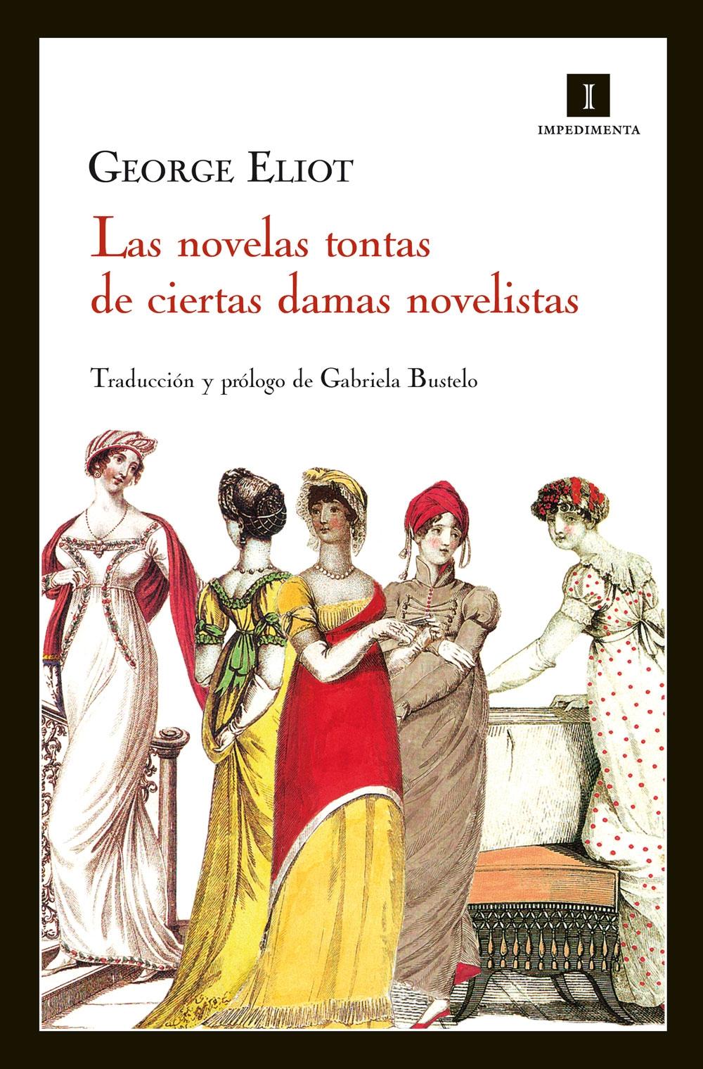 NOVELAS TONTAS DE CIERTAS DAMAS NOVELISTAS, LAS. 