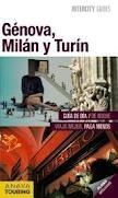 GENOVA, MILAN Y TURIN. INTERCITY GUIDES. 