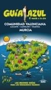 COMUNIDAD VALENCIANA Y MURCIA. GUIA AZUL. 