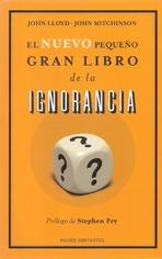 NUEVO PEQUEÑO GRAN LIBRO DE LA IGNORANCIA. 