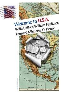WELCOME TO USA  (CATHER; FAULKNER; MICHAELS; O.HENRY)