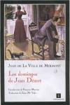 DOMINGOS DE JEAN DEZERT, LOS