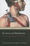 RIVAL DE PROMETEO, EL