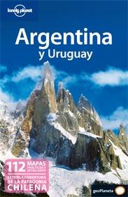 ARGENTINA Y URUGUAY . LONELY PLANET + PATAGONIA CHILENA. 