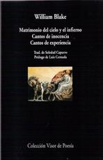 MATRIMONIO DEL CIELO Y DEL INFIERNO. LOS CANTOS DE EXPERIENCIA. LOS CANTOS DE INOCENCIA