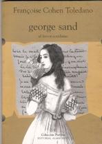 GEORGE SAND. EL FERVOR COTIDIANO