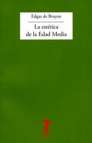 ESTETICA DE LA EDAD MEDIA, LA