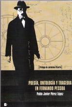 POESIA, ONTOLOGIA Y TRAGEDIA EN FERNANDO PESSOA