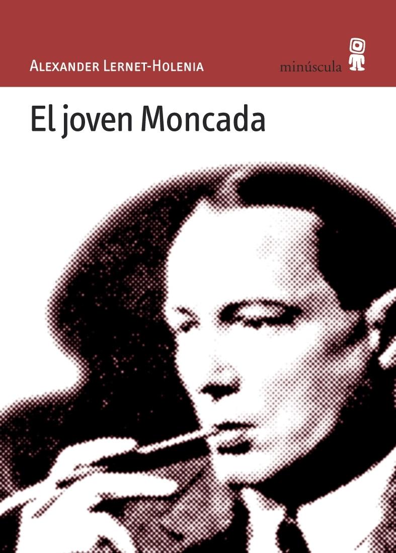 JOVEN MONCADA, EL