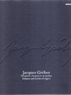 GREBER: JACQUES GREBER. URBANISTA E ARQUITECTO DE JARDINS. URBANIST AND GARDEN DESIGNER. 