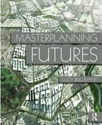 MASTERPLANNING FUTURE. 