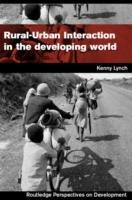 RURAL-URBAN INTERACTION IN THE DEVELOPING WORLD