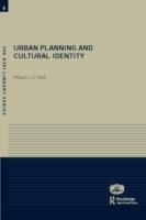 URBAN PLANNING AND CULTURAL IDENTITY