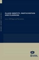PLACE IDENTITY, PARTICIPATION AND PLANNING