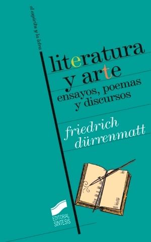 LITERATURA Y ARTE. ENSAYOS, POEMAS Y DISCURSOS