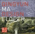 QING YUN MA: DESIGNELOPER