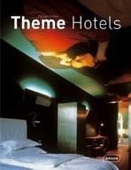 THEME HOTELS. 