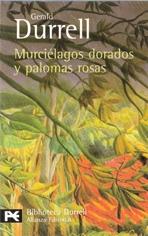MURCIELAGOS DORADOS Y PALOMAS ROSAS