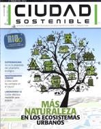 CIUDAD SOSTENIBLE Nº 11. MAS NATURALEZA EN LOS ECOSISTEMAS URBANOS