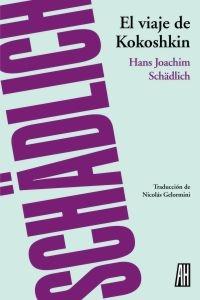 VIAJE DE KOKOSHKIN, EL